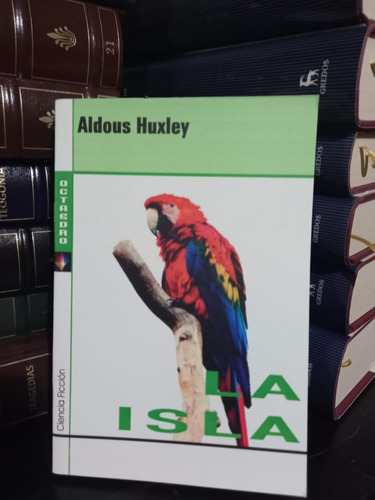La Isla - Aldous Huxley - Libro Ed. Octa