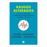 Rasgos Alterados. La Ciencia Revela Cómo La Meditación Trans