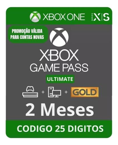 Xbox Game Pass Ultimate 2 Meses - 25 Dig Para Contas Novas