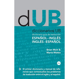 Diccionario-guãâa De Traducciãâ³n: Espaãâ±ol-inglãâ©s, Inglãâ©s-espaãâ±ol, De Mateo Martínez-bartolomé, Marta. Editorial Publicacions I Edicions De La Universitat De Barce, Tapa Dura En Español