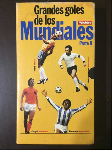 Vhs Grandes Goles De Los Mundiales. Parte 2. El Grâfico