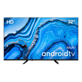 Smart Tv Dled 32 Hd Multi Android 11 3hdmi 2usb - Tl062m