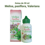 Gotas Melisa, Passiflora, Valeriana, 100% Naturales 