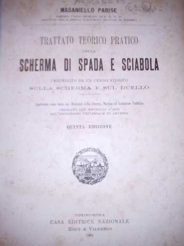 Esgrima C/espada Y Sable, Tratado Teórico Práctico Italiano