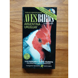 Aves Birds Guía De Identificación Argentina Uruguay  Sin Cd