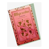 Mujercitas - Louisa May Alcott Edición De Lujo De Colección