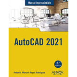 Autocad 2021 - Reyes Rodriguez Antonio Manuel