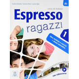 Espresso Ragazzi 1. Libro + Ebook Interattivo