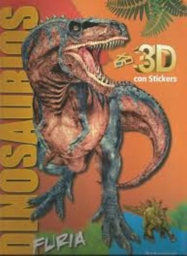 Dinosaurios 3d Con Stickers Furia
