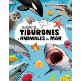 Libro Ilustrado De Tiburones Y Animales Del Mar Para Niños