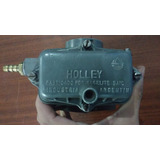 Carburador Holley 1908 (para Reparar O Donante)