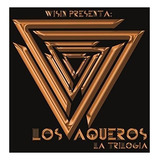 Wisin - Los Vaqueros La Trilogía Versión Del Álbum Estándar