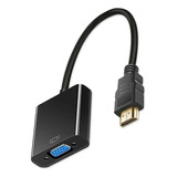 Conversor Adaptador Vídeo Hdmi Macho Para Vga Femea Monitor