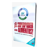 Libro Drveller- El Superpoder De Los Alimentos (dr Veller)
