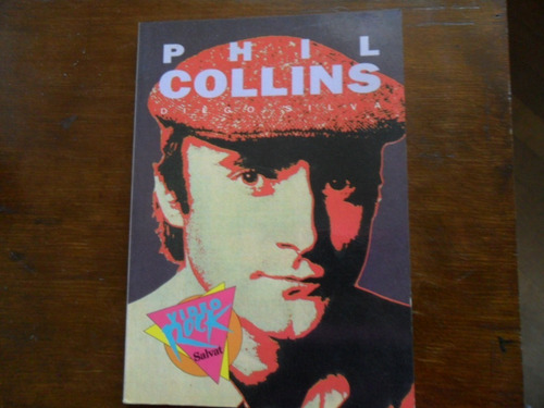 Phil Collins. Diego Silva. Edit. Salvat.