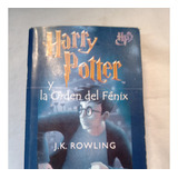 Harry Potter Y La Orden Del Fenix J K Rowling Salamandra Ed
