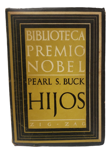 Hijos - Pearl S. Buck