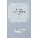 Modern Russian Poetry - Alexander Pushkin (paperback)