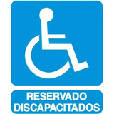 Cartel Plástico Reserva Para Discapacitados Tamaño 40 Cm Por 45. Indicando La Accesibilidad En Espacios Públicos Y Comerciales, Cumpliendo Con Los Estándares De Inclusión Y Normativas De Accesibilidad