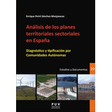 Libro Análisis De Los Planes Territoriales Sectoriales Espa