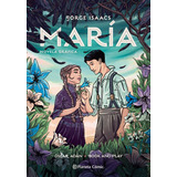 Jorge Isaacs: María, Novela Gráfica