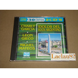 Charly Garcia Leon Gieco Miguel Mateos Idolos Del Rock Cd