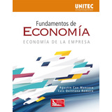 Fundamentos De Economia, De Cue Mancera, Agustín. Grupo Editorial Patria, Tapa Blanda En Español, 2017