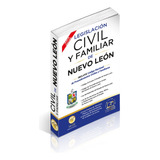 Legislación Civil De Nuevo León. Código Civil Y Leyes