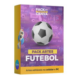 Pack Canva Futebol Esporte - 100% Editável