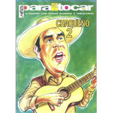 El Chaqueño 2 Para Tocar Cancionero Canto Y Guitarra 