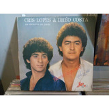 Cris Lopes & Dheo Costa Lp Os Escravos Do Amor Vinil