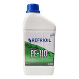 Aceite Para Refrigeracion Gas R12 R22 R11 Pe110 1l.