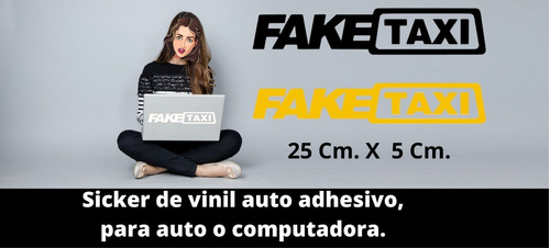 Sticker De Vinil Calcomanía Fake Taxi Para Auto Lap Top Etc