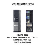 Computadora Cpu Dell Procesador Intel Ram 4gb Disco320gb