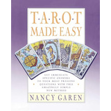 Tarot Made Easy (en Inglés) / Garen, Nancy