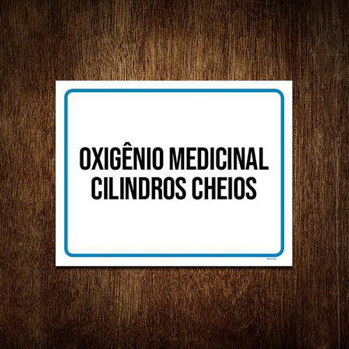 Placa Sinalização Oxigênio Medicinal Cilindros Cheios 36x46