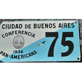 Cartel Chapa Enlozado Patente Conferencia Pan Americana 1936