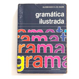Livro Gramática Ilustrada - Hildebrando A. De André 3ª Ed. 1982