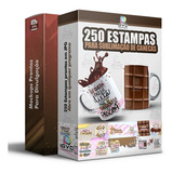 250 Artes Estampas Sublimação Canecas Chocolate Páscoa