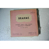 Lp Brahms Concerto Duplo Para Violino Violoncelo E Orquestra