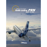 Todo Sobre Pbn. Biblioteca Aeronáutica Tienda Oficial!