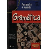 Livro Gramatica. Teoria E Exercícios - Paschoalim & Spadoto [1989]