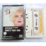 Madonna - Who's That Girls ( Soundtrack ) 1987 Casete