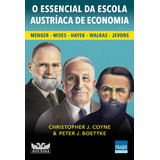 O Essencial Da Escola Austríaca De Economia, De J. Coyne, J. Boettke, Christopher, Peter. Editora Faro Editorial Eireli, Capa Mole Em Português, 2022