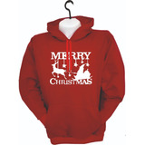 Buzos Hoodie Navideño Trineo Merry Christmas Adultos Niños V