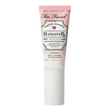 Primer Too Faced Hangover