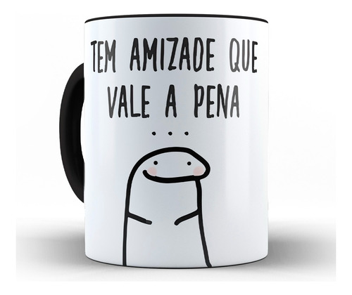 Caneca Meme Amizade Que Vale Flork Alça Preta + Caixa