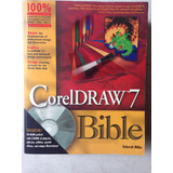 Corel Draw 7 Bible (incluye Cd-rom) Deborah Miller