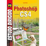 Estudo Dirigido: Adobe Photoshop Cs4 Em Português Para Wi..., De Lane Primo. Editora Érica, Edição 1 Em Português, 2009