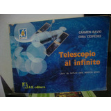 Telescopio Al Infinito - Carmen Bavio Cora Cespedes